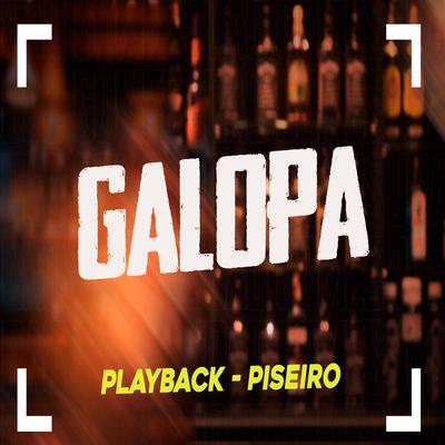 Galopa (Playback) By Luiz Poderoso Chefão's cover