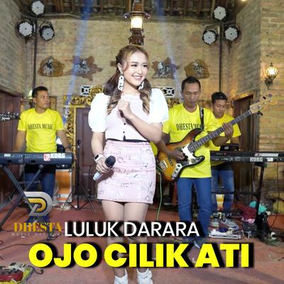 Ojo Cilik Ati By Luluk Darara's cover