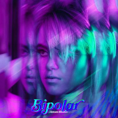 Bipolar (Attom Remix)'s cover