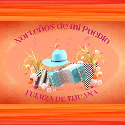 Norteños de Mi Pueblo's cover