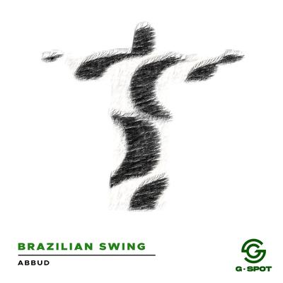 Brazilian Swing (Radio Edit) By Abbud's cover