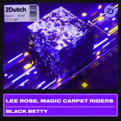 Black Betty By Lee Rose, Magic Carpet Riders's cover