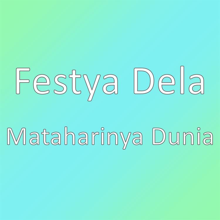 Festya Dela's avatar image