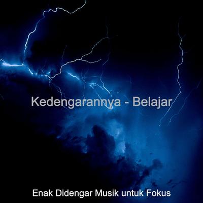 Enak Didengar Musik untuk Fokus's cover