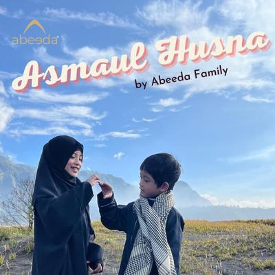 Asmaul Husna By Abeeda's cover
