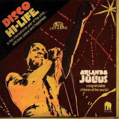 Disco Hi - Life By Orlando Julius's cover