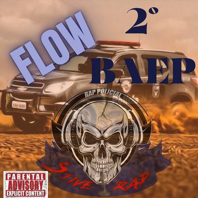 Flow 2° Baep By Stive Rap Policial's cover