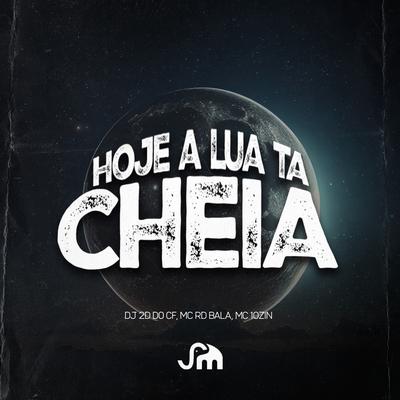 Hoje a Lua Ta Cheia's cover