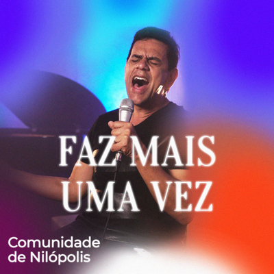 Faz Mais Uma Vez By Comunidade de Nilópolis's cover