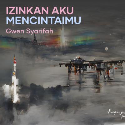 Izinkan Aku Mencintaimu's cover