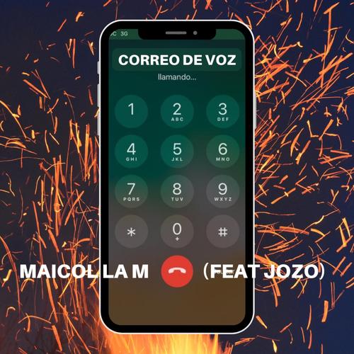 Correo de voz Official Tiktok Music album by Maicol La M