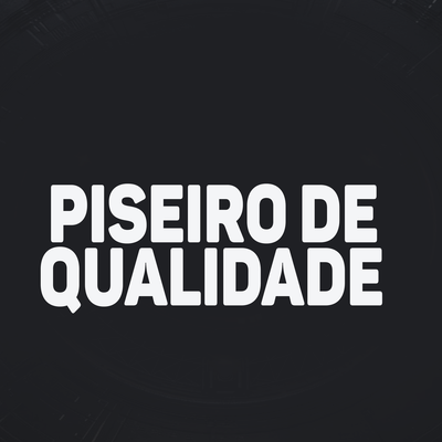 Piseiro de Qualidade By Jottabeeh's cover