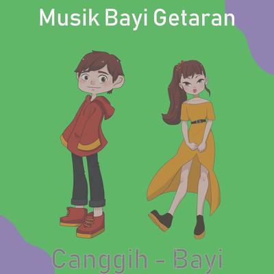 Canggih - Bayi's cover