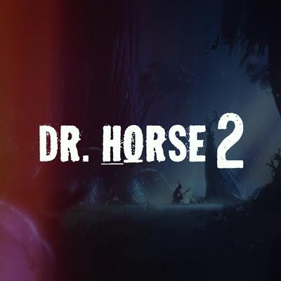 Dr. Horse 2 By Tio Style's cover