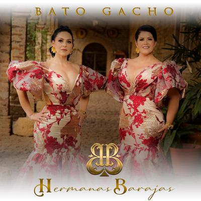 El Bato Gacho's cover