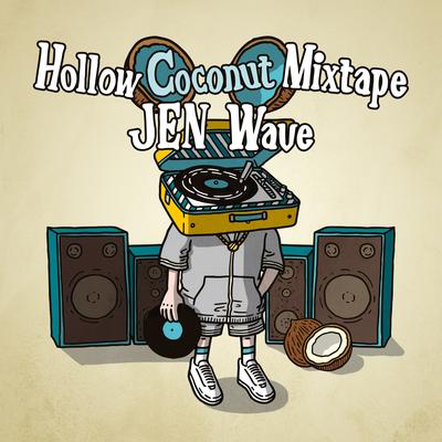 Hollow Coconut Mixtape's cover