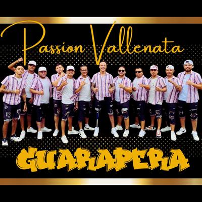 GUARAPERA (PASSION VALLENATA)'s cover