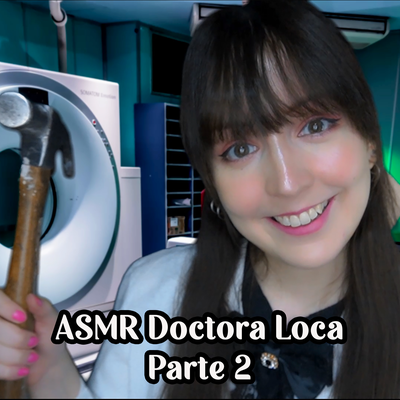 Asmr El Peor Examen Médico: Tomando tu Temperatura...en tus Oídos's cover