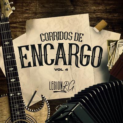 Corridos De Encargo, Vol. 4's cover