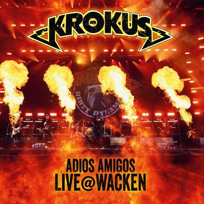 Hoodoo Woman (Live Wacken) By Krokus's cover