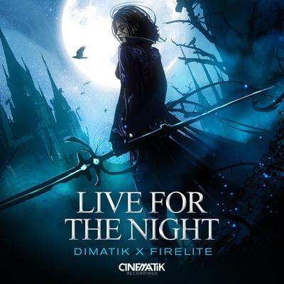 Live for the Night's cover