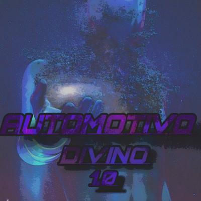 automotivo divino 1.0 By DJ KEVIN.xpj, Mc Gw's cover