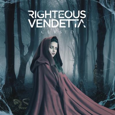 Never Say Never By Righteous Vendetta's cover