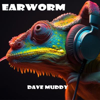 Earworm By Dave Muddy's cover