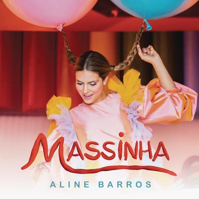 Música da Massinha By Aline Barros's cover