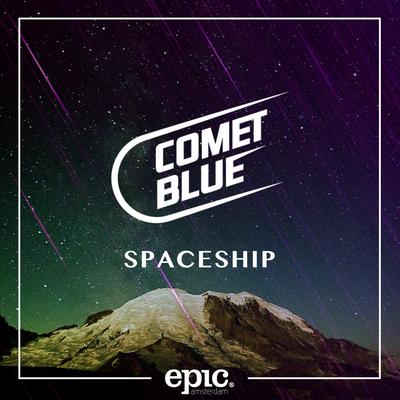 Spaceship By Comet Blue's cover