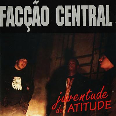 Somos Assim By Facção Central's cover
