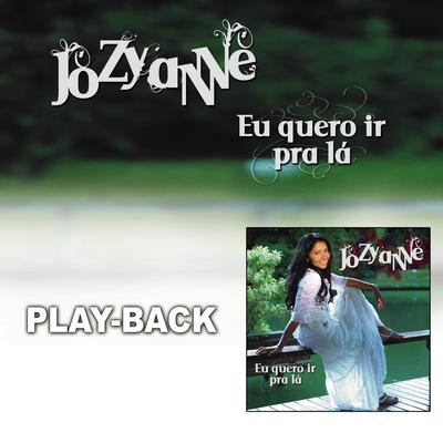 Eu Passei no Vale (Playback) By Jozyanne's cover