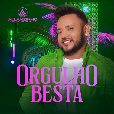 Orgulho Besta By Allanzinho's cover