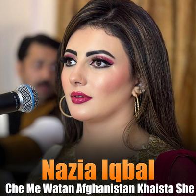 Che Me Watan Afghanistan Khaista She's cover