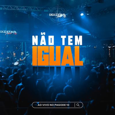 Não Tem Igual (Ao Vivo)'s cover