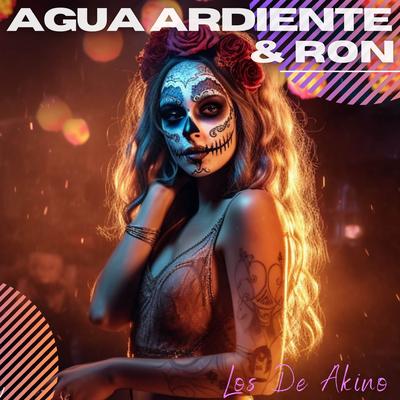 Agua Ardiente & Ron's cover