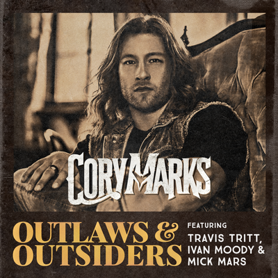 Outlaws & Outsiders By Cory Marks, Travis Tritt, Ivan Moody, Mick Mars, Mick Mars's cover
