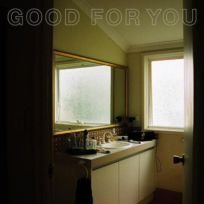 Good for You's cover