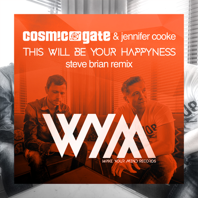 This Will Be Your Happyness (Steve Brian Remix) By Cosmic Gate, Jennifer Cooke's cover