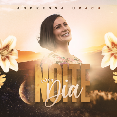 Noite Virou Dia (Acustico) By Andressa Urach's cover