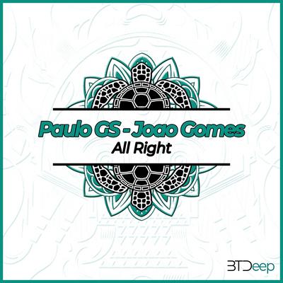 All Right By Paulo GS, Joao Gomes's cover