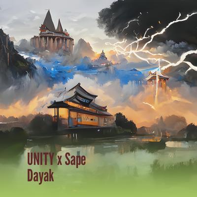 Unity X Sape Dayak's cover