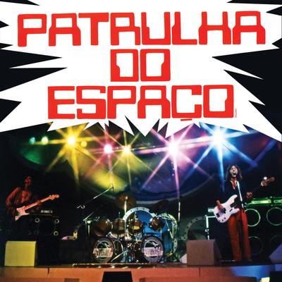 Isso Me Irrita By Patrulha do Espaço's cover