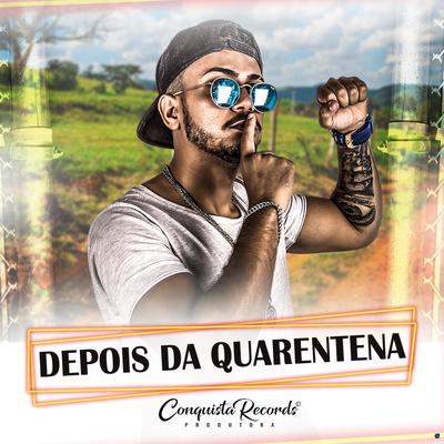 Depois da Quarentena By Nandinho Paredão's cover