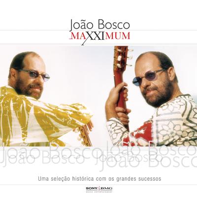 Maxximum - João Bosco's cover