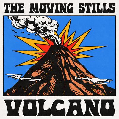 Volcano By The Moving Stills's cover