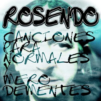 Canciones Para Normales Y Mero Dementes's cover