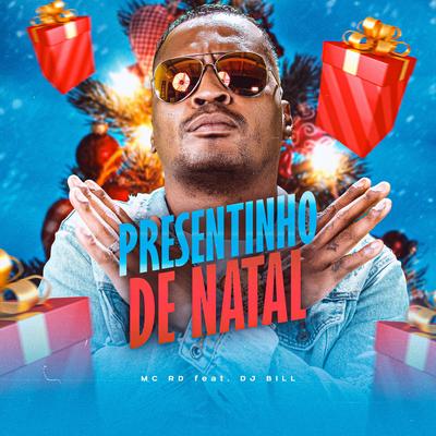 Presentinho de Natal By MC PR, DJ Bill's cover
