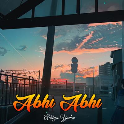 Abhi Abhi's cover