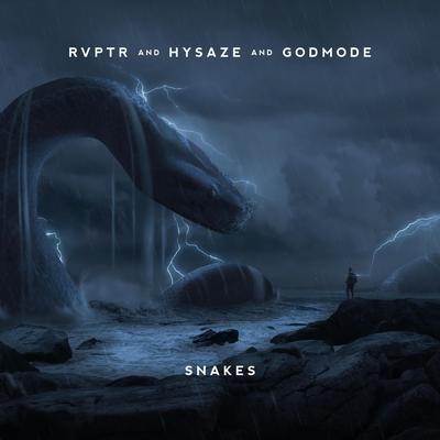 Snakes By RVPTR, Hysaze, Godmode's cover